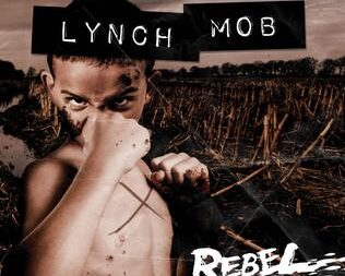 lynch mob - rebel