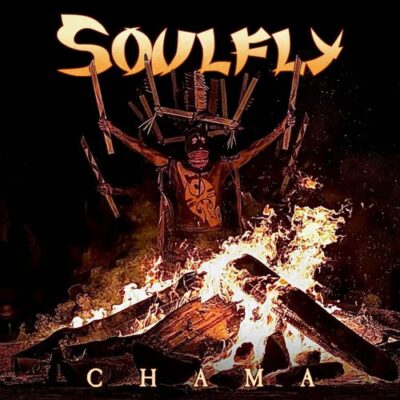 soulfly - chama