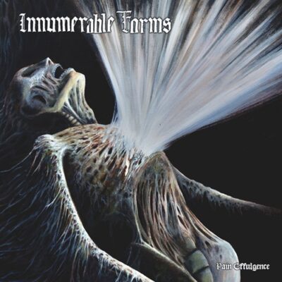 INNUMERABLE FORMS – Pain Effulgence