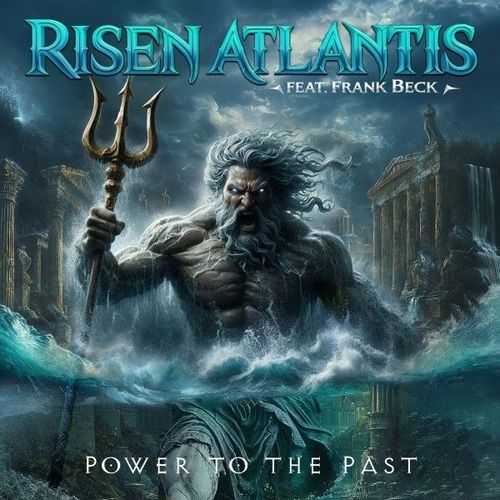 RISEN ATLANTIS - Power To The Past risen atlantis - power to the passt