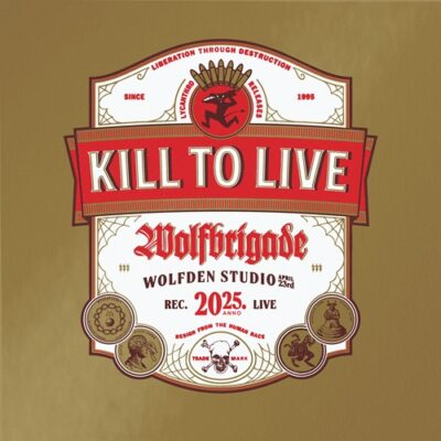Wolfbrigade - Kill To Live