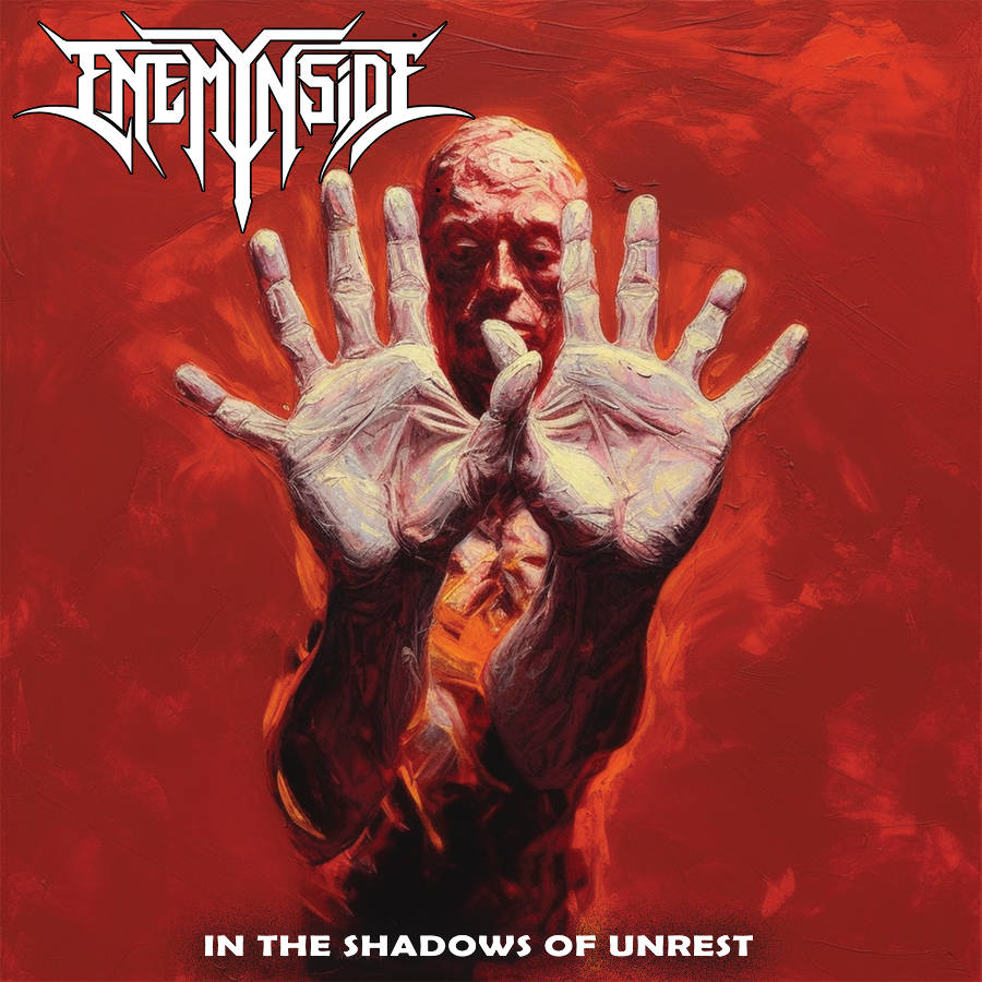 ENEMYNSIDE - In The Shadows Of Unrest enemynside - in the shadows of unrest
