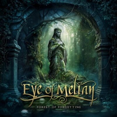 Eye Of Melian - Napalm
