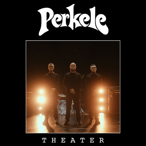 Perkele - Theater