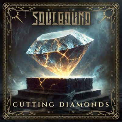 SOULBOUND - Veröffentlicht Single "Cutting Diamonds"
