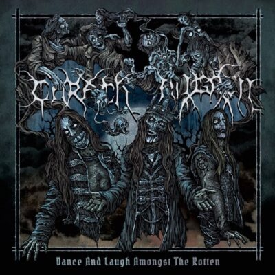 carach angren - dance and laugh amongst the rotten