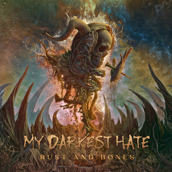 MY DARKEST HATE - Rust And Bones my darkest hate - rust and bones