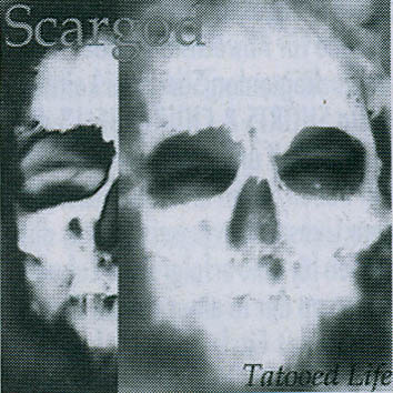 scargod - tatooed life