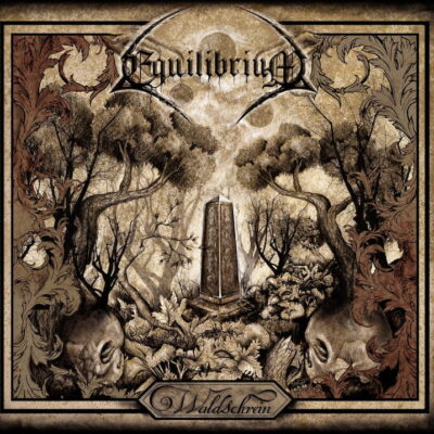 EQUILIBRIUM - Waldschrein