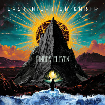 finger eleven - last night on earth - the mountain