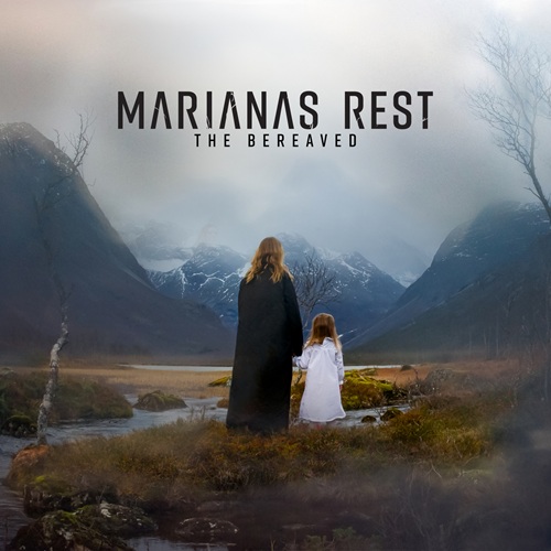 MARIANAS REST – The Bereaved MARIANAS REST – The Bereaved