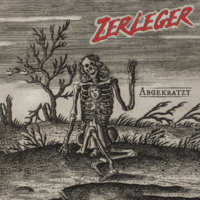 Zerleger - Abgekratzt