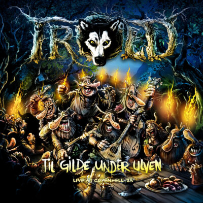 TROLD - Til Gilde Under Ulven