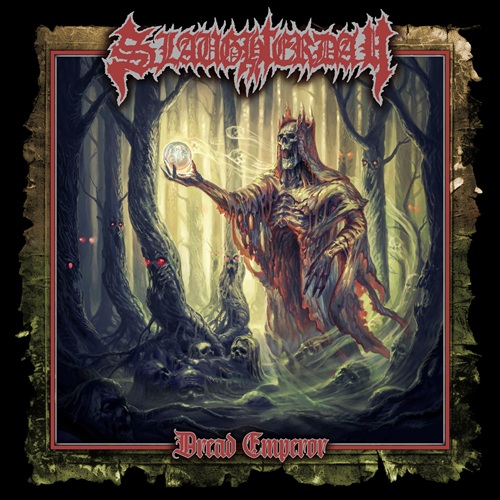 SLAUGTHERDAY – Dread Emperor SLAUGTHERDAY – Dread Emperor