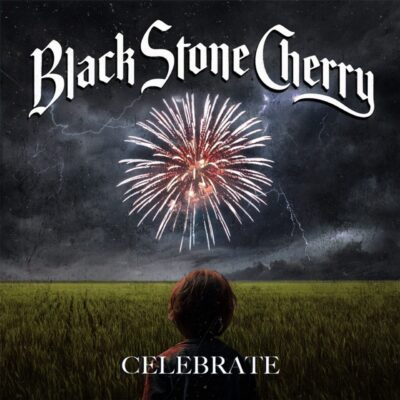 black stone cherry - celebrate