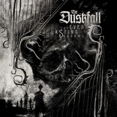THE DUSKFALL – The Everlasting Shadows
