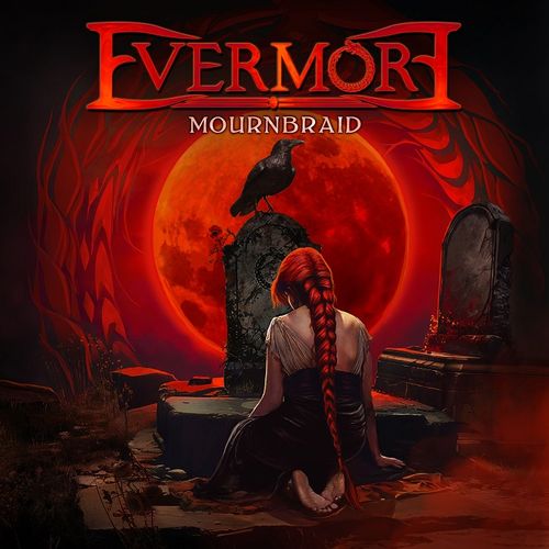 EVERMORE - Mournbraid evermore - Mournbraid