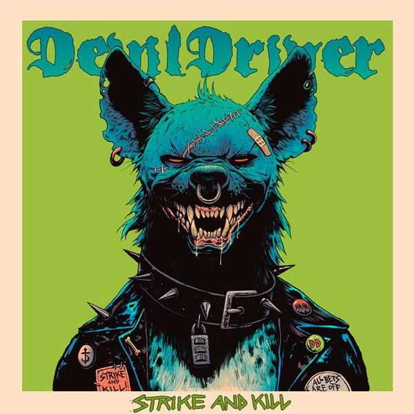 DEVILDRIVER - Erste Single vom kommenden Album Devildriver - strike and kill