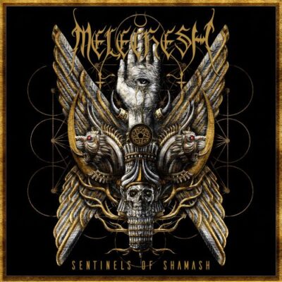 MELECHESH_Sentinels Of Shamash