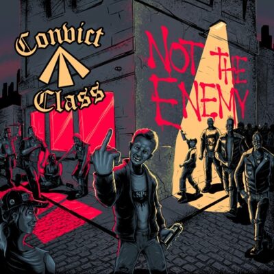Convict Class Not the Enemy