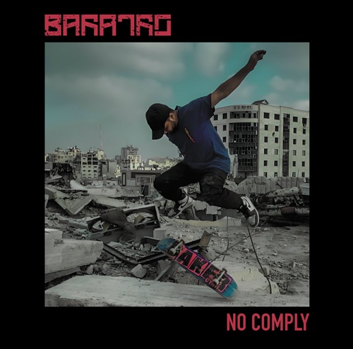 BARATRO - No Comply BARATRO – No Comply