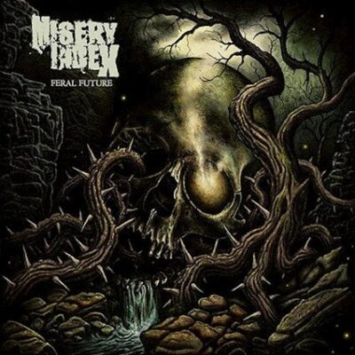 Misery Index - Feral Future