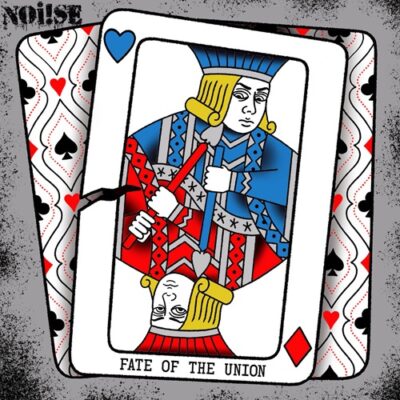 NOI!SE – Fate Of The Union