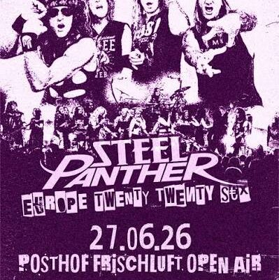 Steel panther Twenty Twenty S€X - firschluft open air 2026 - posthof linz -