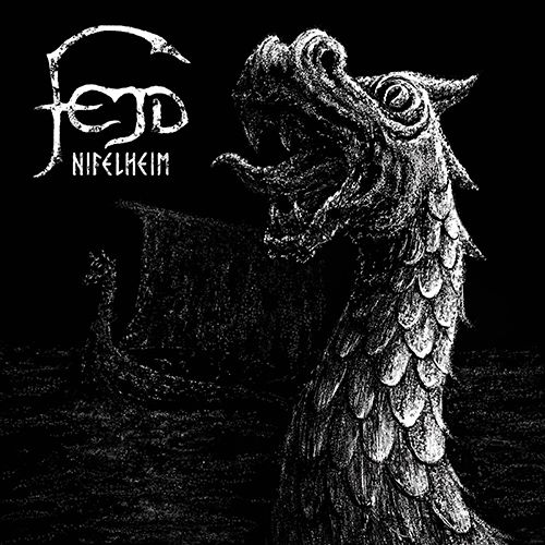 FEJD – Nifelheim FEJD – Nifelheim