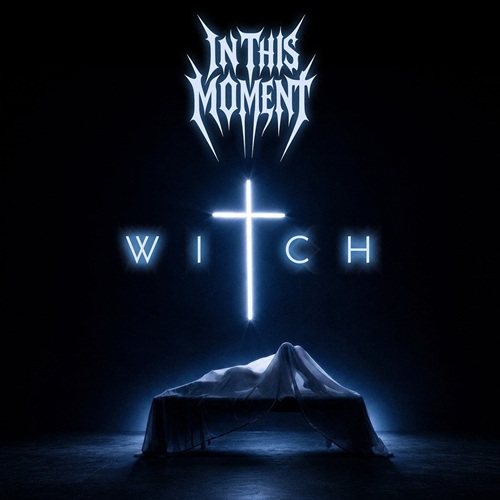 IN THIS MOMENT - Witch In This Moment - Witch