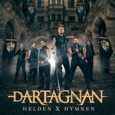 DARTAGNAN - Helden X Hymnen
