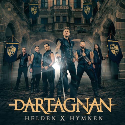 DARTAGNAN - Helden X Hymnen DARTAGNAN - Helden X Hymnen