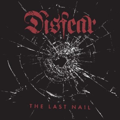 Disfear - The Last Nail