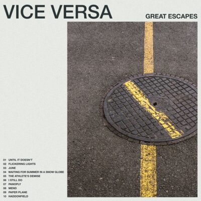 Great Escapes - Vice Versa