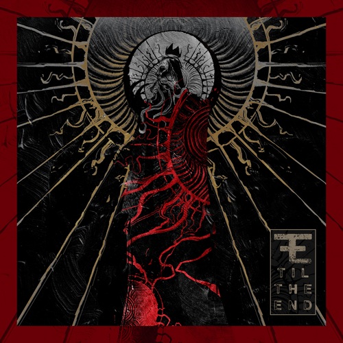 TIL THE END – Til The End TIL THE END – Til The End