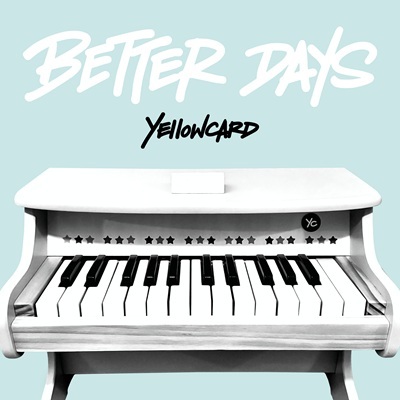 Yellowcard - Better Days