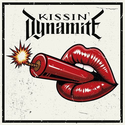KISSIN DYNAMITE - Kissin Dynamite Kissin Dynamite - Kissin Dynamite