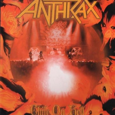 ANTHRAX - Chile On Hell