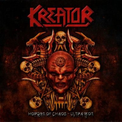 KREATOR - Hordes Of Chaos - Ultrariot